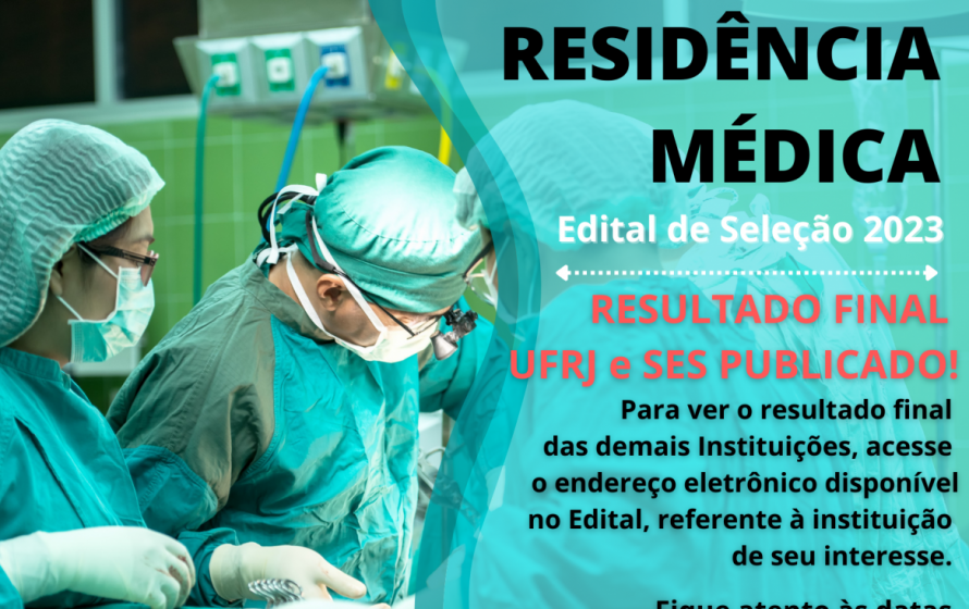 Resultado - Processo Seletivo Residencia Médica SES 2023