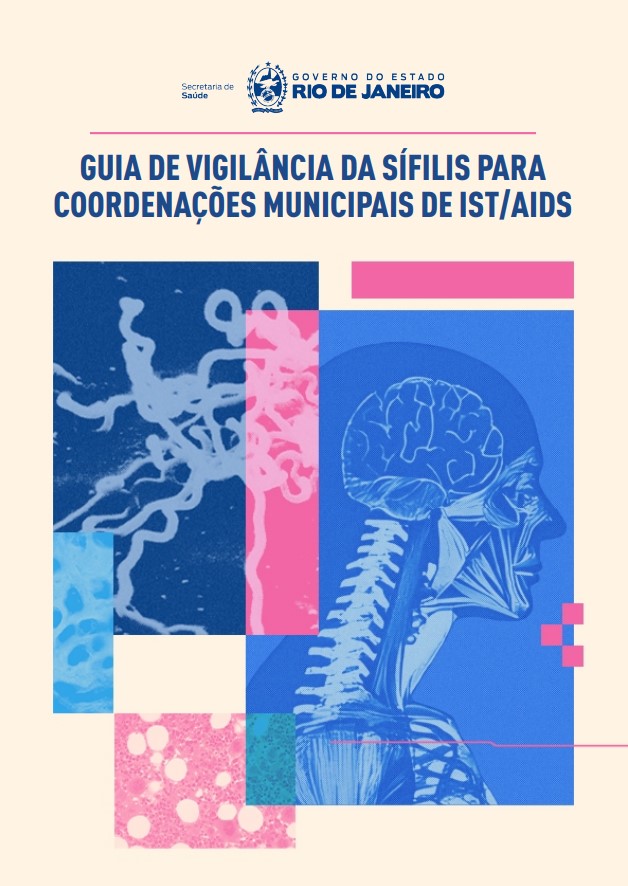 Guia de Vigilância da Sífilis para Coordenações Municipais de IST AIDS