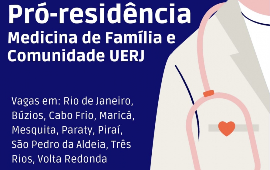 Edital de Seleção da Residência de Medicina de Família e Comunidade SES-RJ/UERJ