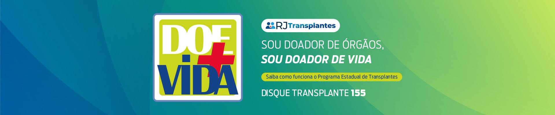 Saiba como funciona o Sistema Estadual de Transplante