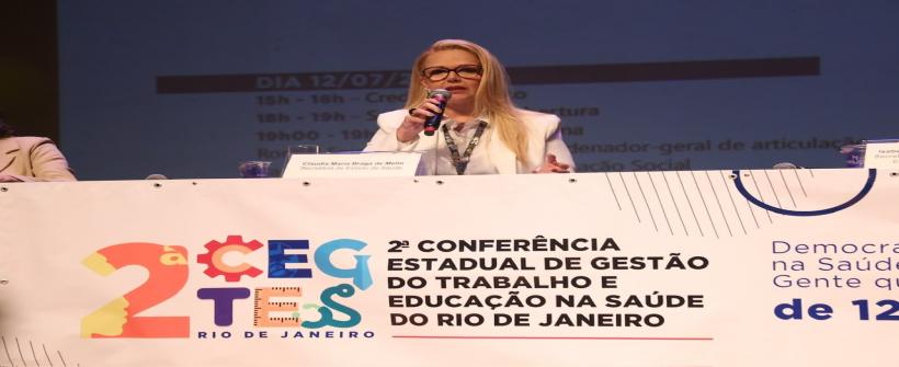 Secretaria de Estado de Saúde e Conselho de Saúde promovem a 2ª Conferência Estadual de Gestão do Trabalho e Educação na Saúde do Estado do Rio, na Uerj