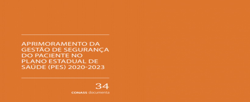 CONASS destaca ações da SES-RJ em Segurança do Paciente