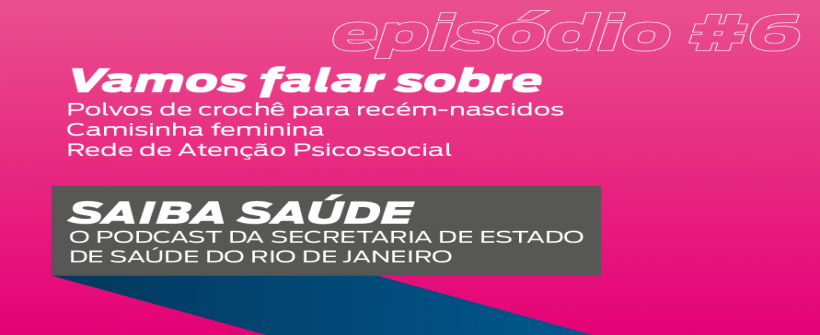  Projeto Octo é destaque no novo episódio do #SaibaSaúde