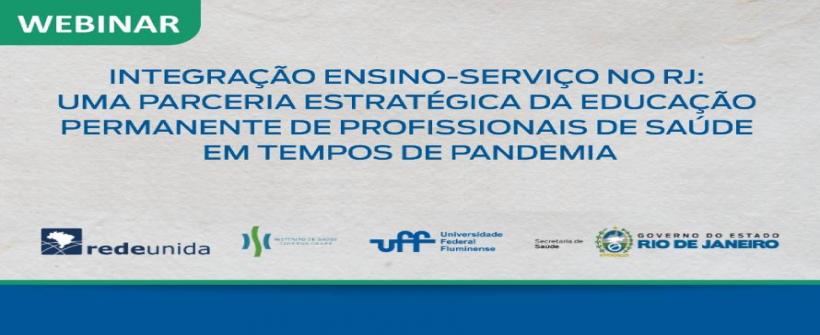  SES-RJ promove webinar sobre integração ensino-serviço