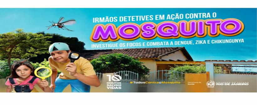 Objetivo é mobilizar população fluminense para atuar contra o mosquito