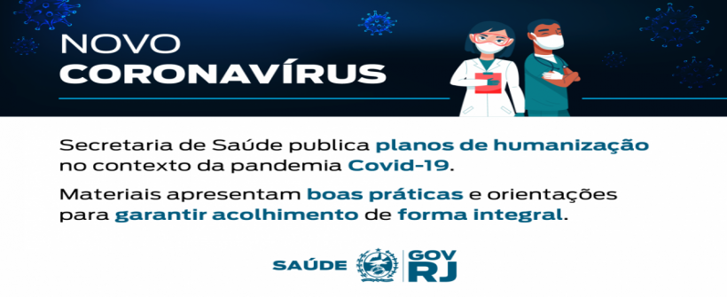 Secretaria de Saúde publica planos de humanização no contexto da pandemia Covid-19