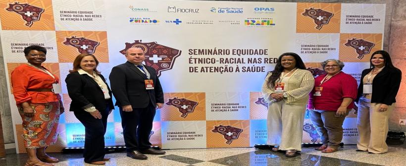 Encontro aconteceu em Brasília com o objetivo de promover estratégias antirracistas no SUS