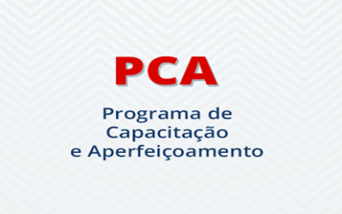 PCA Programa de capacitação e aperfeiçoamento