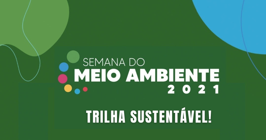  Ações de sustentabilidade continuam na Semana do Meio Ambiente da Seas e do Inea