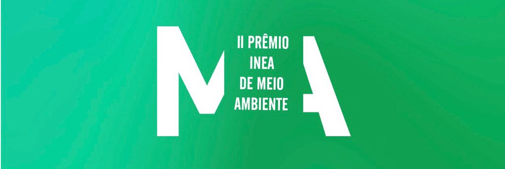  Inea divulga resultado da Comissão de Habilitação do 2º Prêmio de Meio Ambiente
