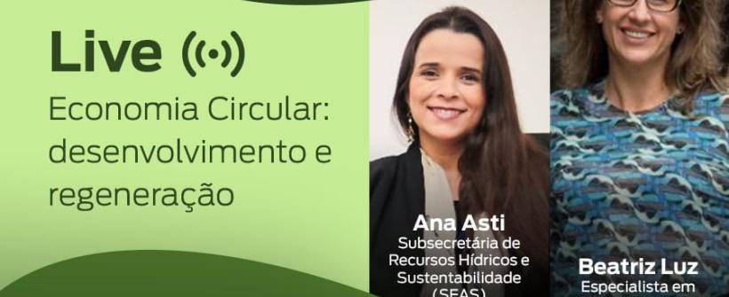 Seas promove entrevista ao vivo sobre desenvolvimento e regeneração na Economia Circular