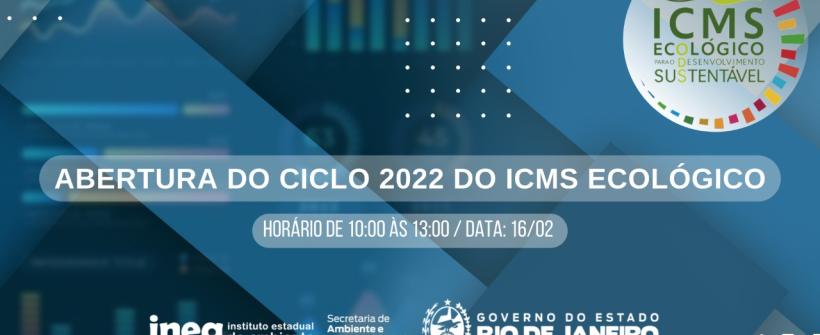 Abertura do Ciclo 2022 do ICMS Ecológico