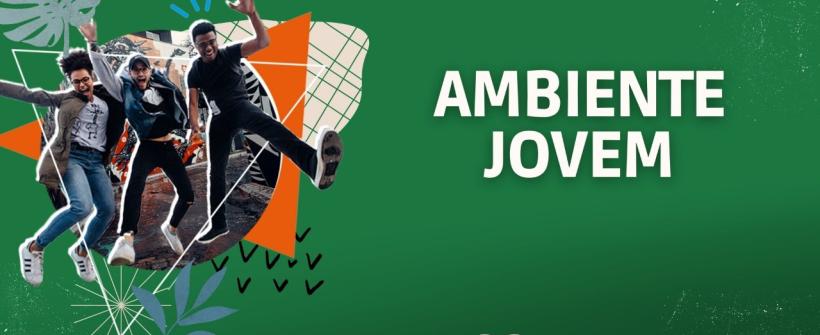  Seas abre inscrições para Ambiente Jovem, maior programa de Educação Ambiental do Brasil