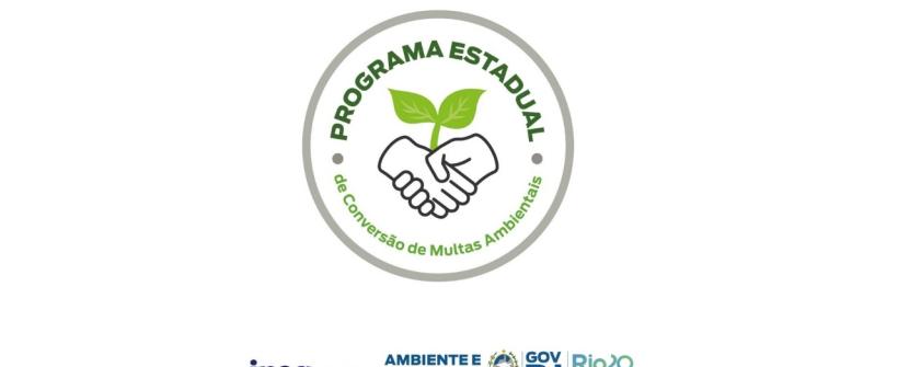Resolução conjunta da Seas, do Inea e da PGE permite o pedido de conversão de multas ambientais