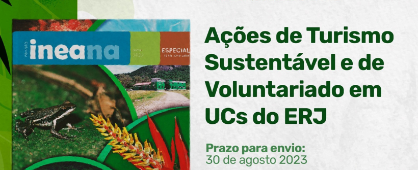 Revista Ineana recebe artigos sobre turismo sustentável e voluntariado em unidades de conservação
