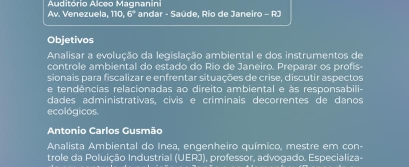 Inea promove o curso Evolução dos Instrumentos de Controle Ambiental: do SLAP ao SELCA