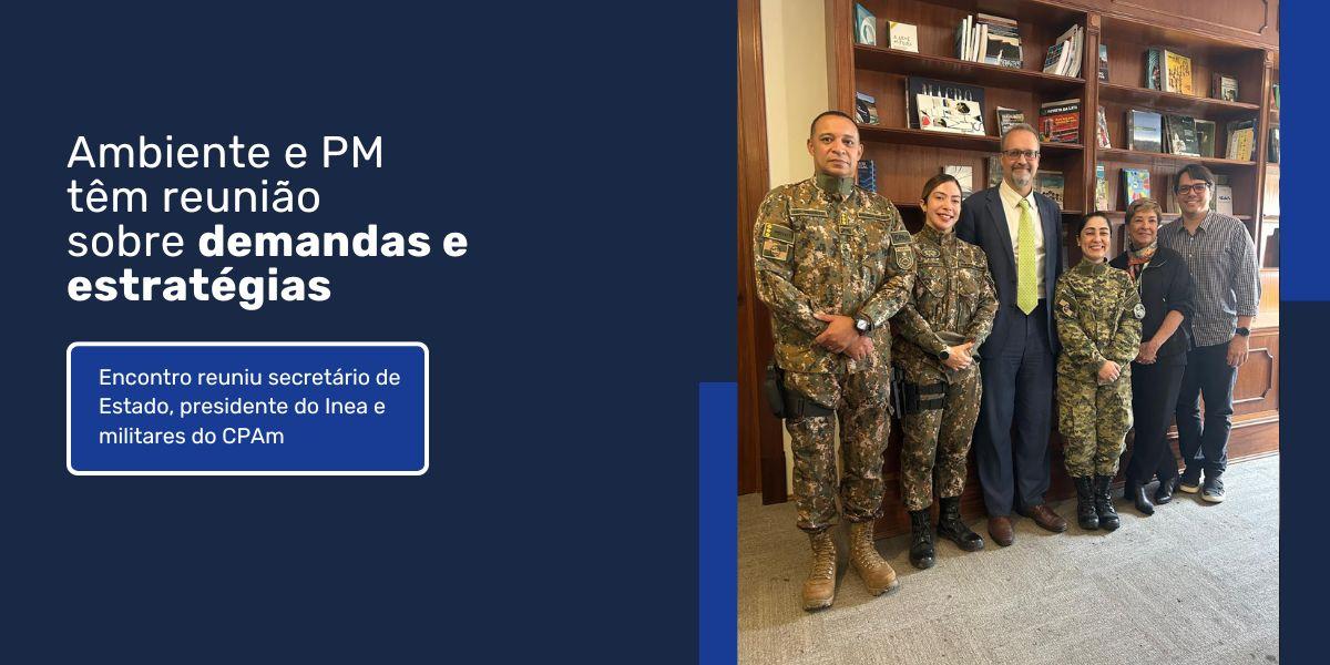 reunião com comandante do policiamento ambiental