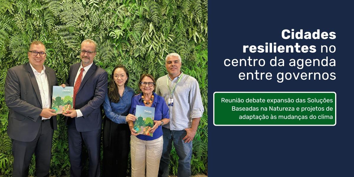 Estado e Governo Federal fortalecem parceria para impulsionar cidades verdes e resilientes no Rio de Janeiro