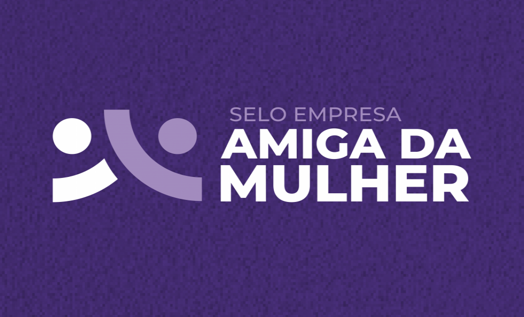 Abertas as inscrições para o Selo Empresa Amiga da Mulher