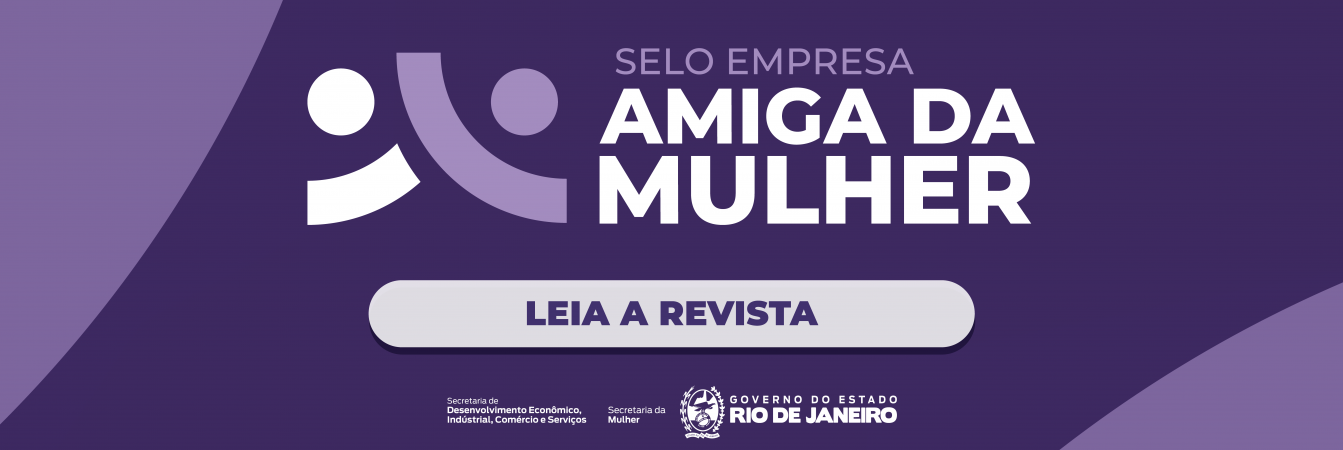 Revista Selo Empresa Amiga da Mulher 2024/2025