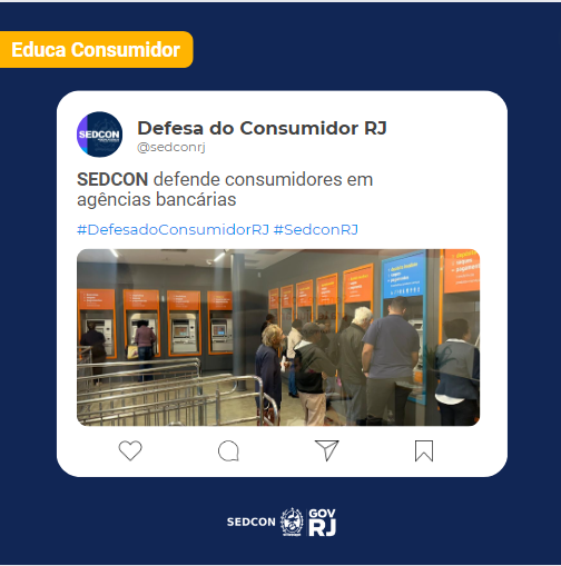 SEDCON adverte bancos em Três Rios por desrespeito ao CDC