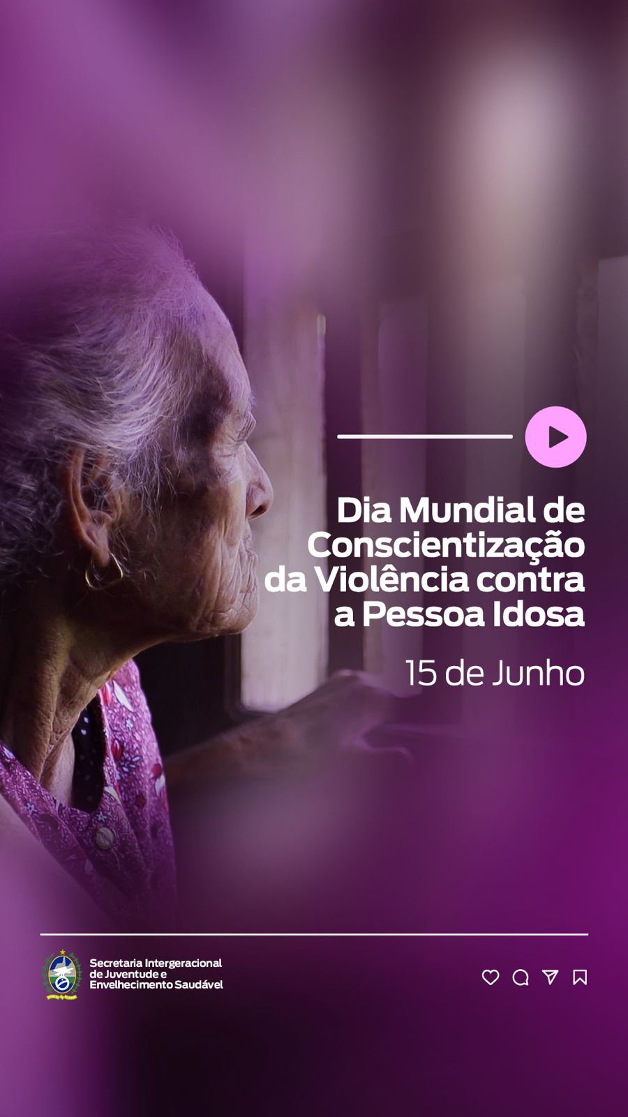 Secretaria de Estado de Juventude e Envelhecimento Saudável participa de ações em alusão ao Dia Mundial de Conscientização da Violência Contra a Pessoa Idosa