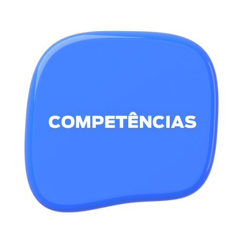 COMPETÊNCIAS
