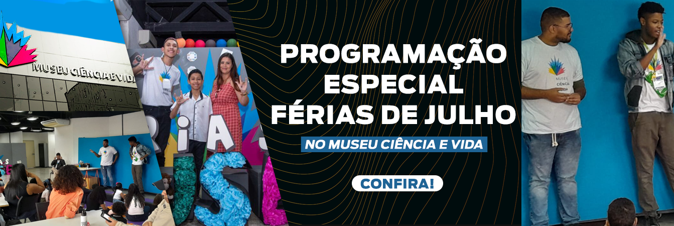 Museu Ciência e Vida do estado do Rio oferece programação especial para as férias de julho