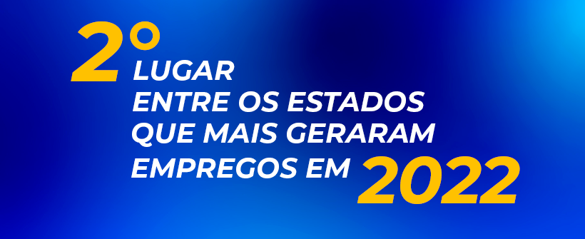 Resultado é 4,8% maior que o de 2021 e coloca o estado na segunda posição no ranking nacional