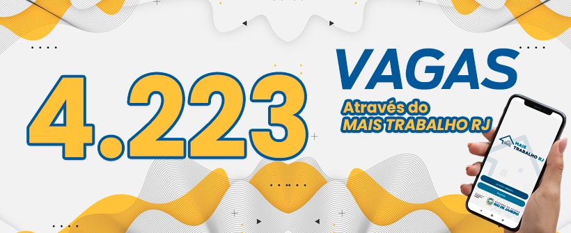 Mais de 4.000 vagas pelo Mais Trabalho RJ