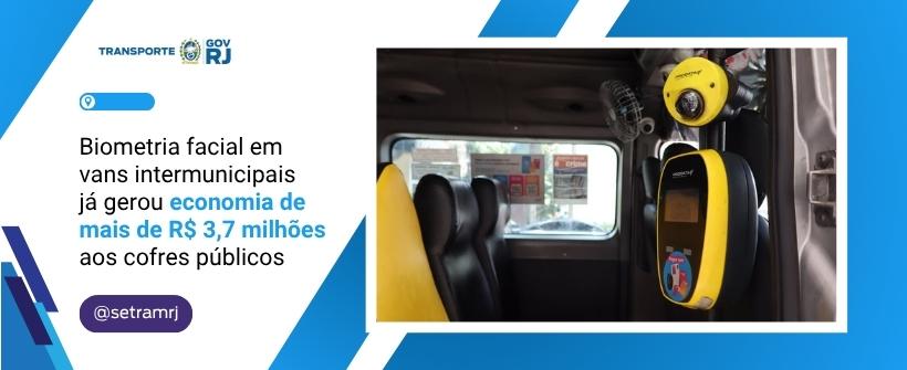 Biometria facial implementada pelo Governo do Estado em vans intermunicipais já gerou economia de mais de R$ 3,7 milhões aos cofres públicos