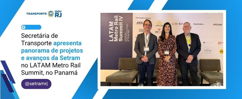 Secretária de Transporte apresenta panorama de projetos e avanços da Setram no LATAM Metro Rail Summit, no Panamá